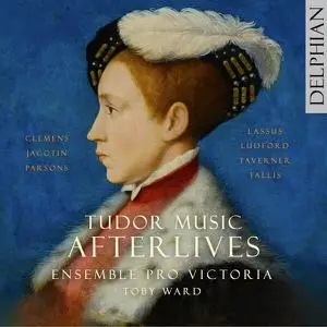 Ensemble Pro Victoria - Tudor Music Afterlives (2022) [Official Digital Download 24/96]
