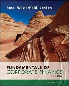 Fundamentals of Corporate Finance, 8 edition