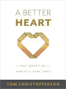 A Better Heart