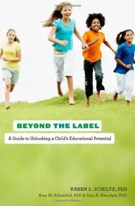 Beyond the Label: A Guide to Unlocking a Child's Educational Potential (repost)