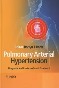 Pulmonary Arterial Hypertension: Diagnosis and Evidence-Based Treatment (repost)
