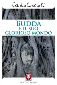 Budda e il suo glorioso mondo