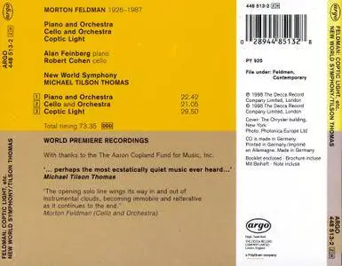 New World Symphony, Michael Tilson Thomas - Morton Feldman: Coptic Light; Piano and Orchestra; Cello and Orchestra (1998)