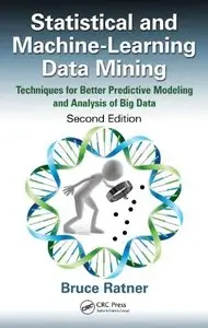 Statistical and Machine-Learning Data Mining, Second Edition
