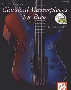Josquin Des Pres - Classical Masterpieces for Bass