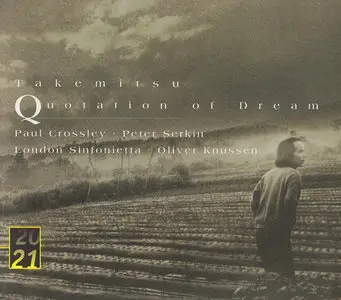 Tōru Takemitsu - Quotation of Dream