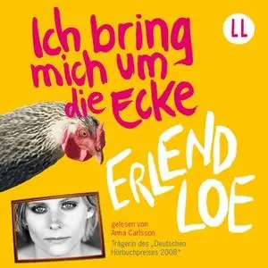 «Ich bring mich um die Ecke» by Erlend Loe