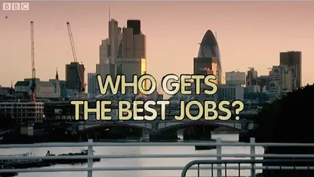 Who Gets the Best Jobs?