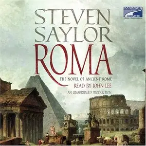 Roma: The Novel of Ancient Rome (Novels of Ancient Rome) (Audiobook)