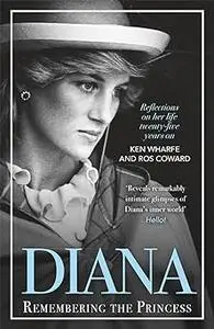 Diana: Remembering the Princess