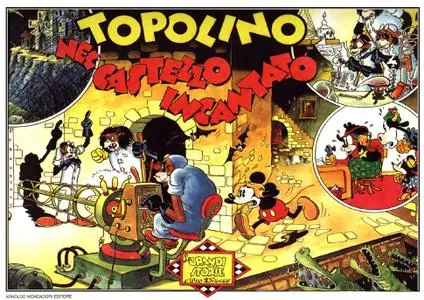 Le Grandi Storie Walt Disney - Volume 17 - Topolino Nel Castello Incantato