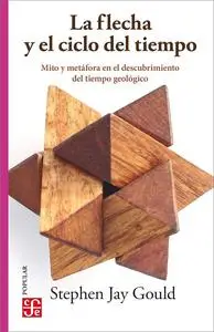 La flecha y el ciclo del tiempo. Mito y metáfora en el descubrimiento