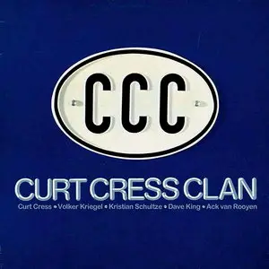 Curt Cress Clan - CCC (1975) [Reissue 2010]