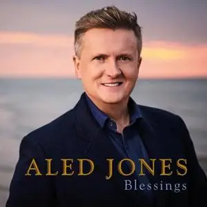 Aled Jones - Blessings (2020) [Official Digital Download 24/96]