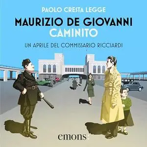 «Caminito» by Maurizio de Giovanni