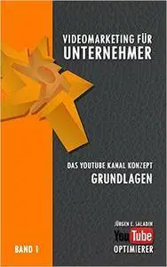 Videomarketing für Unternehmer - Band 1-3
