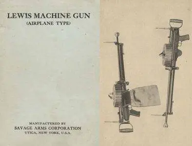 Lewis Machine Gun (Airplane Type) (Repost)