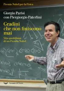 Giorgio Parisi, Piergiorgio Paterlini - Gradini che non finiscono mai