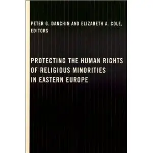 Protecting the Human Rights of Religious Minorities in Eastern Europe [Repost]