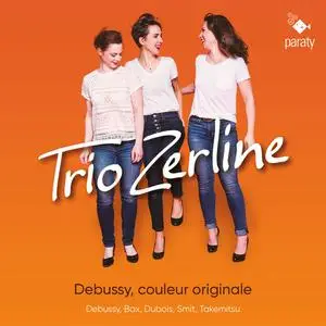 Trio Zerline - Debussy, Couleur originale (2022) [Official Digital Download 24/88]