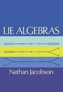 Lie Algebras (Dover Books on Mathematics) (Repost)