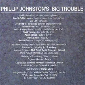 Phillip Johnston - Phillip Johnston's Big Trouble (1993) {Black Saint 120152-2}