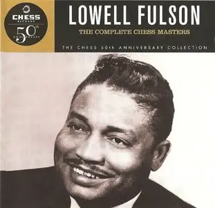 Lowell Fulson - The Complete Chess Masters (50th Anniversary Collection) - 1997
