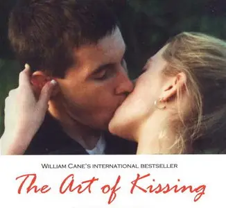 The Art Of Kissing - Part 2 : How to French Kiss