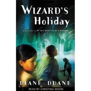Wizard's Holiday (Young Wizards, Book 7) (Audiobook)