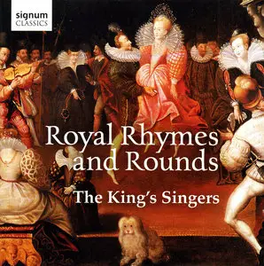 King's Singers - Royal Rhymes and Rounds (2012)