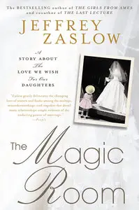 The Magic Room: A Story about the Love We Wish for Our Daughters [Repost]