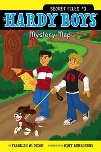 «Mystery Map» by Franklin W. Dixon