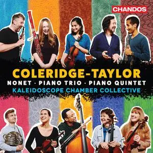 Kaleidoscope Chamber Collective - Samuel Coleridge-Taylor: Nonet, Piano Trio, Piano Quintet (2022)