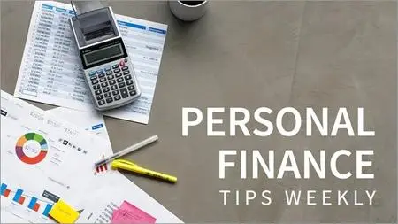 Personal Finance Tips Weekly [Updated1/17/2019]