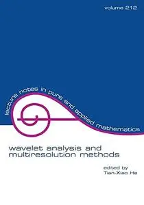 Wavelet analysis and multiresolution methods: proceedings of the conference held at the University of Illinois at Urbana-Champa