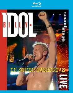 Billy Idol In Super Overdrive Live (2009)