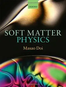 Soft Matter Physics (repost)