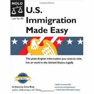 lona M. Bray - U.S. Immigration Made Easy [Repost]
