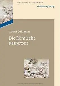 Die Römische Kaiserzeit [Repost]
