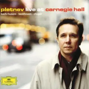 Mikhail Pletnev - Live at Carnegie Hall (2001)