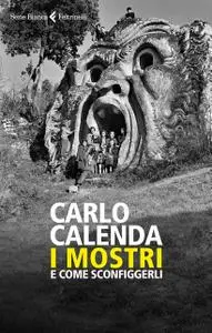 Carlo Calenda - I mostri e come sconfiggerli