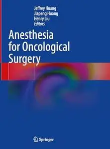 Anesthesia for Oncological Surgery