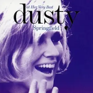 Dusty Springfield - At Her Very Best (2006) - Double CD