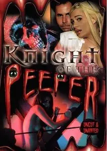 Knight of the Peeper (2006) 