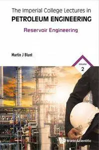 "Reservoir Engineering" by Martin J. Blunt