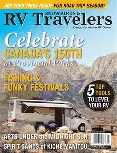 Snowbirds & RV Travelers - June-July 2017