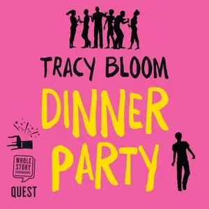 «Dinner Party» by Tracy Bloom