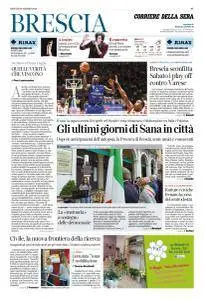Corriere della Sera Brescia - 10 Maggio 2018