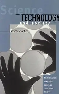 Science, Technology and Society: An Introduction