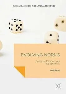 Evolving Norms: Cognitive Perspectives in Economics